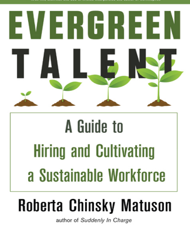 Evergreen Talent | A Guide to Hiring and Cultivating a Sustainable Workforce